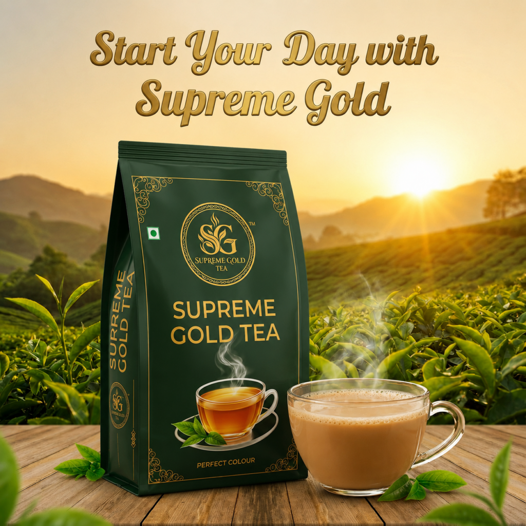 Supreme gold tea- Start your day